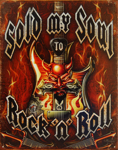 Sold My Soul To Rock 'N' Roll - Large Metal Tin Sign 31.7cm x 40.6cm